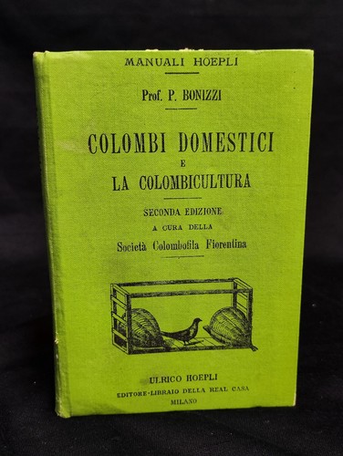 Bonizzi colombi domestici - p., e